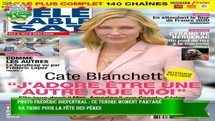 PHOTO Frédéric Diefenthal : ce tendre moment partagé  sa tribu pour la fête des pères