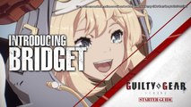 Guilty Gear -Strive- Starter Guide - Bridget