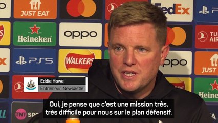 Howe : "Une mission très, très difficile face à Mbappé"