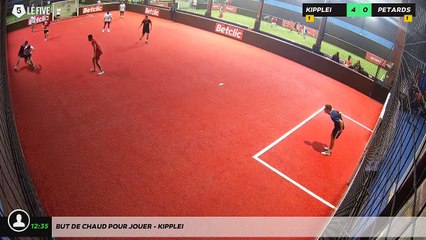 But de Chaud Pour Jouer - KIPPLEI