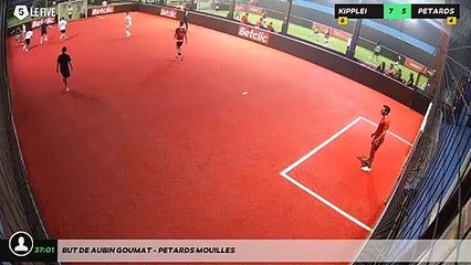 But de Aubin Goumat - PETARDS MOUILLES