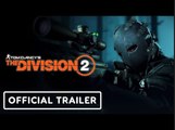 The Division 2 | Year 5 Season 2 - Official Puppeteers Launch Trailer