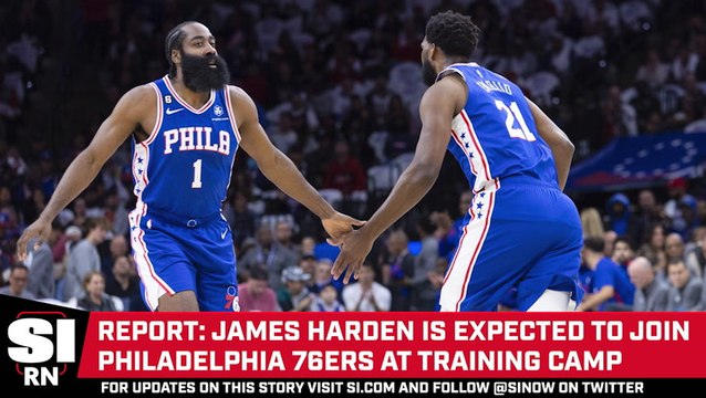 James Harden Reportedly Reporting to 76ers Training Camp