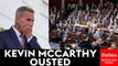 BREAKING NEWS: Kevin McCarthy Ousted As Speaker In Historic House Floor Vote