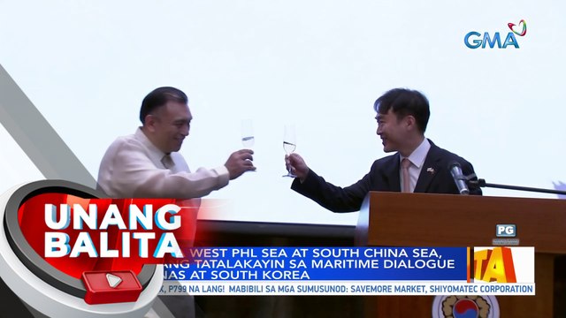 Mga isyu sa West PHL Sea at South China Sea, inaasahang tatalakayin sa Maritime Dialogue ng Pilipinas at South Korea | UB