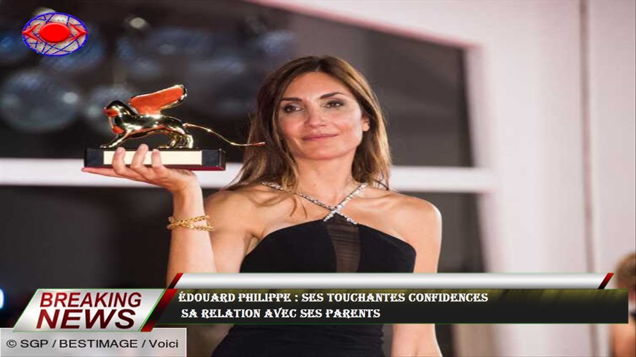 Édouard Philippe : ses touchantes confidences  sa relation avec ses parents