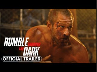 Rumble Through The Dark | Official Trailer - Aaron Eckhart, Bella Thorne, Ritchie Coster