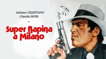 Super rapina a Milano (1964) HD