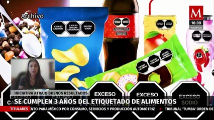 A tres años del etiquetado de alimentos, ¿Qué resultados ha dado?