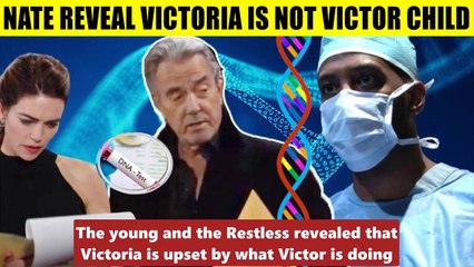 CBS Young And The Restless Spoilers Nate suspects Victoria is not Victor's child
