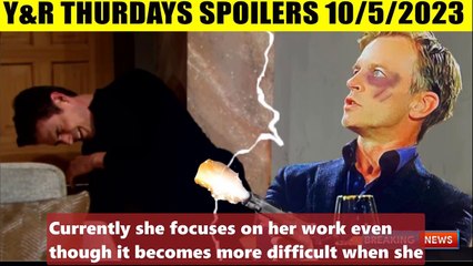 YR Daily News Update _ 10_5_23 _ The Young And The Restless Spoilers _ YR Octobe