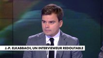 L'édito de Gauthier Le Bret : «Jean-Pierre Elkabbach, un intervieweur redoutable»