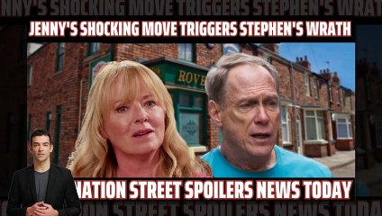 Coronation Street_ Jenny DEATH ! Jenny's Shocking Move Triggers Stephen's Wrath