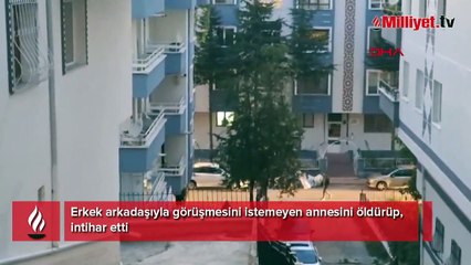 Arkasında bıraktığı not ile her şey ortaya çıktı: Annemi öldürdüm...
