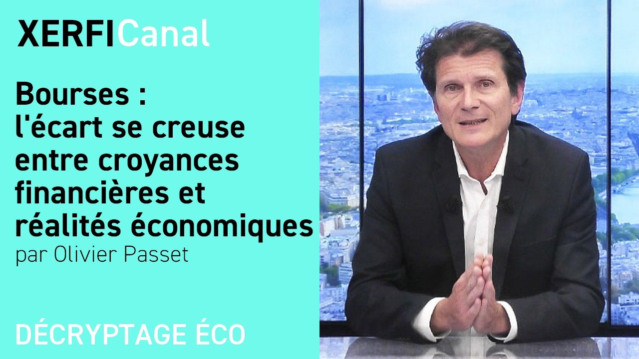 Bourses : l'écart se creuse entre croyances financières et réalités économiques [Olivier Passet]