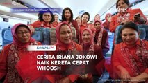 Cerita Iriana Jokowi Naik Kereta Cepat Whoosh Jakarta-Bandung