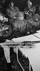 La Corse va-t-elle devenir autonome ?
