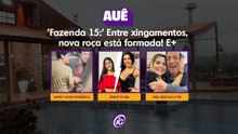 AUÊ - ROÇA DA 'FAZENDA 15': TONZÃO, LARANJA, JAQUE OU SANDER, QUEM SAI?