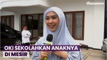 Oki Setiana Dewi Berencana Pindahkan Sekolah Anak ke Mesir