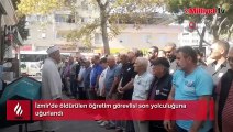 İzmir'de öldürülen öğretim görevlisi son yolculuğuna uğurlandı