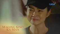 Maging Sino Ka Man: Oras na nga ba para umalis si Monique? (Episode 18)