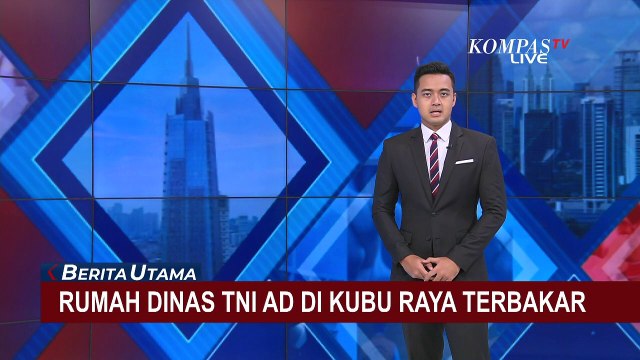 Sepuluh Rumah Dinas TNI AD di Kubu Raya Terbakar, Diduga Akibat Korsleting Listrik