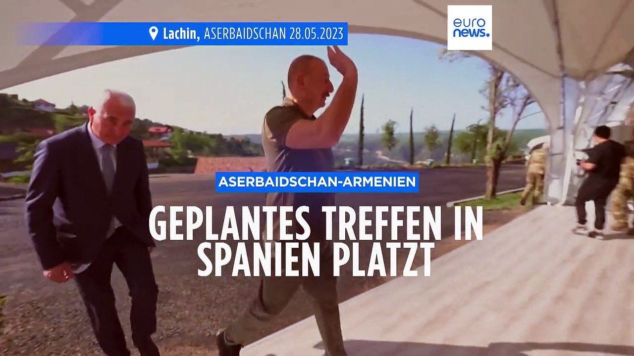 Spanien: Aliyev lässt Treffen mit Paschinjan platzen