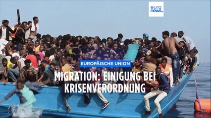 Migration: EU-Länder finden Kompromiss für Krisenverordnung
