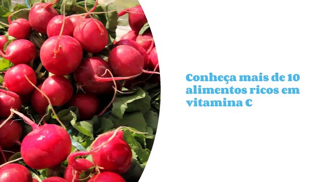 Alimentos ricos em Vitamina C; conheça
