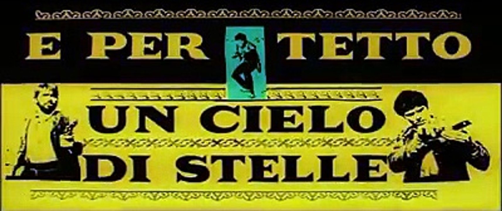 E Per Tetto Un Cielo Di Stelle Giuliano Gemma