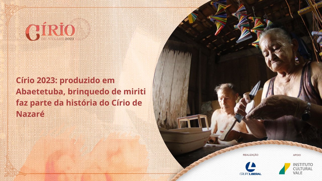 Círio 2023: produzido em Abaetetuba, brinquedo de miriti faz parte da história do Círio de Nazaré
