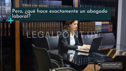 Abogados laborales en Montevideo