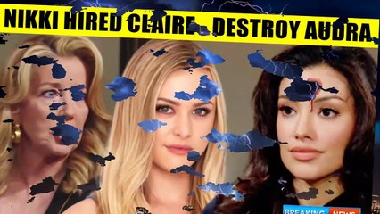 CBS Young And The Restless Claire is the person Nikki hired - Audra is afraid of
