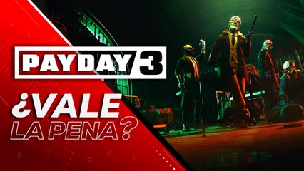Payday 3: ¿Vale la pena?
