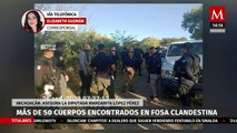 Localizan más de 50 cuerpos en una fosa clandestina de Michoacán