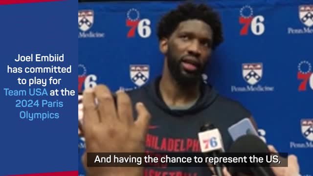 Reigning NBA MVP Joel Embiid commits to Team USA at the 2024 Olympics