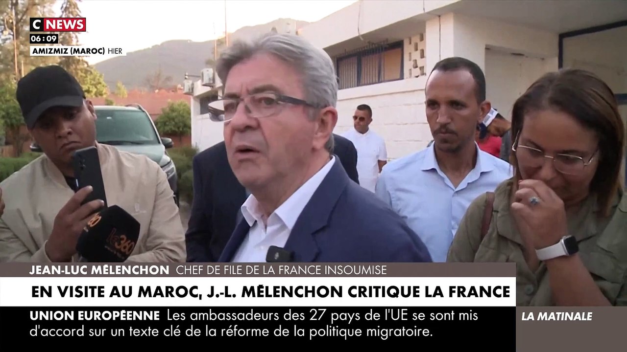 Depuis le Maroc, Jean-Luc Mélenchon critique vivement la France : "Il est temps que la France baisse le ton ! Il faut tourner la page de l'arrogance  et arrêter de donner des leçons !"