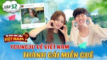 Tại Sao Bạn Đến Việt Nam #32 _ YoungJu từ bỏ danh hiệu Idol Kpop, thành gái Miền Tây chính hiệu ở VN