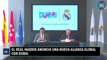 El Real Madrid anuncia una nueva alianza global con Dubai