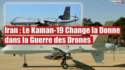 Iran : Découvrez le Drone Kaman-19 Qui Fait Trembler le Monde