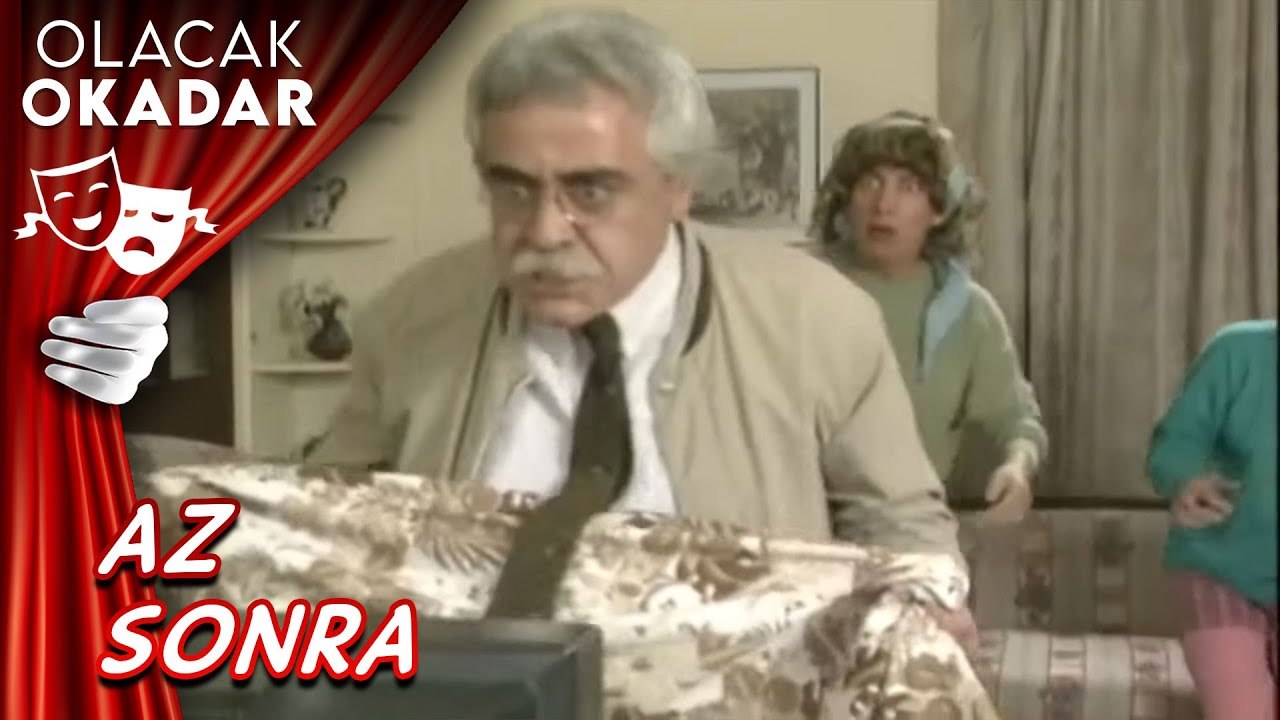 Az Sonra | Olacak O Kadar