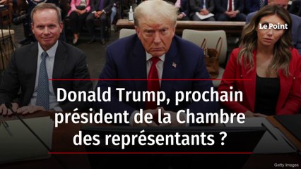 Donald Trump, prochain président de la Chambre des représentants ?