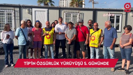 Türkiye İşçi Partisi'nin Özgürlük Yürüyüşü 5. gününde