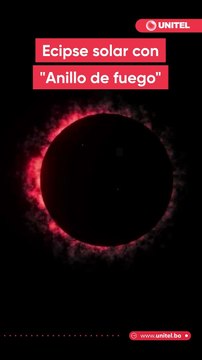 ¿Te imaginas ver un eclipse solar con anillo de fuego desde Bolivia? ¡Si! este fenómeno celestial podrá verse en todo el país. ¿Cuándo será? Aquí te contamos todos los detalles