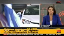 Bakan Bolat rakamlarla duyurdu! Otomobil fiyatları düşüyor