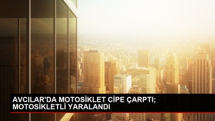 Avcılar'da Ters Yöne Giren Cipe Motosiklet Çarptı