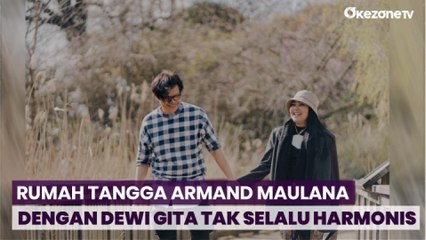 Gegara Sebuah Lagu, Rumah Tangga Armanda Maulana dengan Dewi Gita Sempat Dilanda Ombak Besar