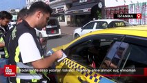 Kadıköy'de ceza yazılan taksici: Telefonu eline almak suç olmamalı