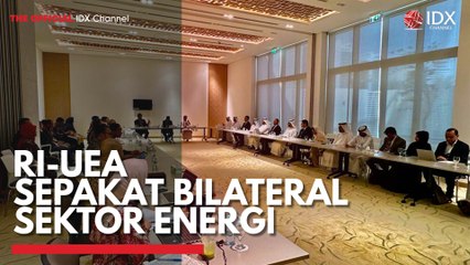 RI-UEA Sepakat Bilateral Sektor Energi