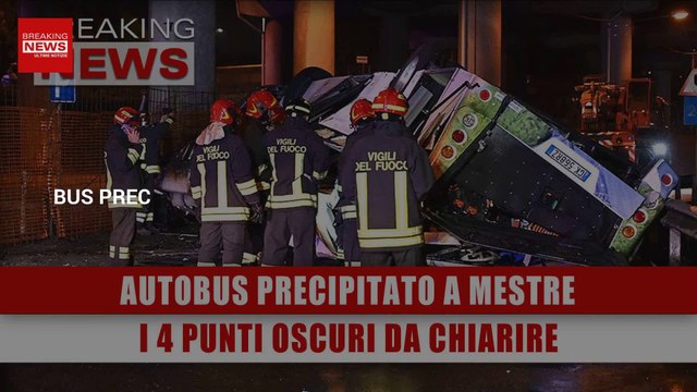 Bus Precipitato A Mestre: I 4 Punti Oscuri Da Chiarire!
